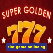 slot game online sg