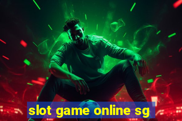 slot game online sg