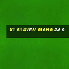 xổ số kiên giang 24 9