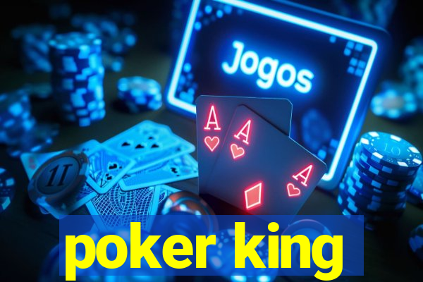 poker king