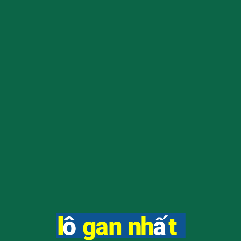 lô gan nhất