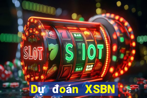 Dự đoán XSBN ngày 10