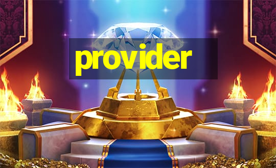 provider