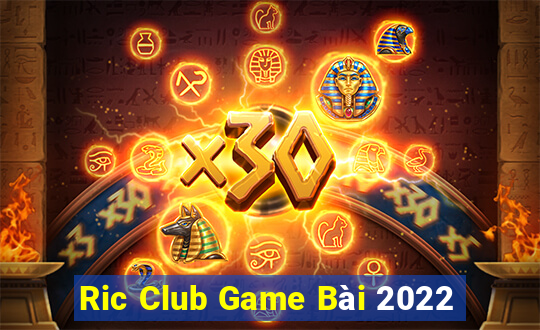 Ric Club Game Bài 2022