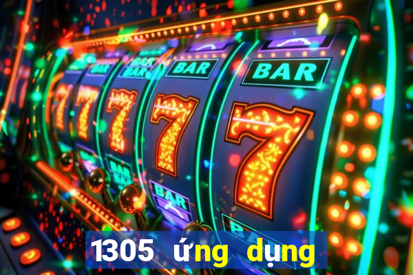 1305 ứng dụng xổ số tải về