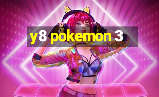 y8 pokemon 3