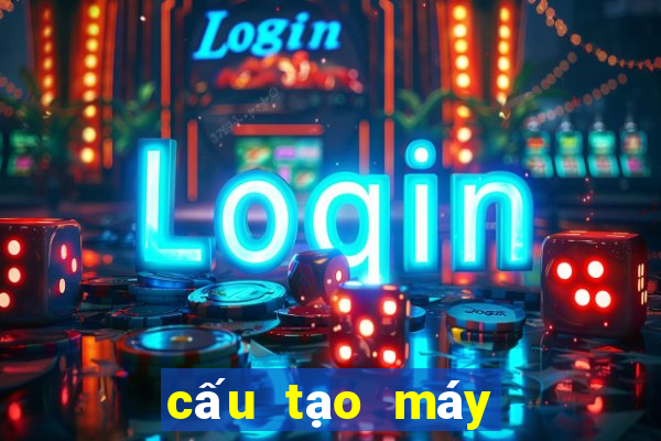 cấu tạo máy game bắn cá