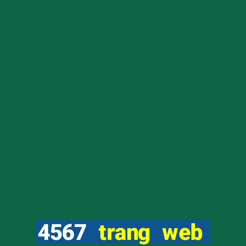 4567 trang web xổ số chính thức