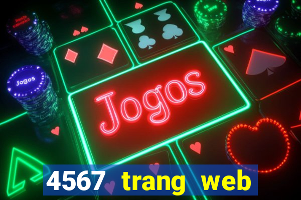 4567 trang web xổ số chính thức