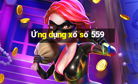 Ứng dụng xổ số 559