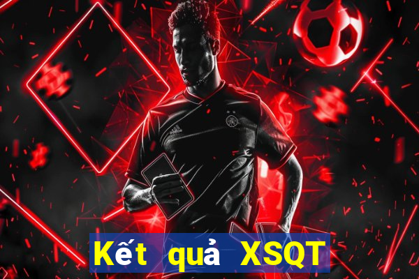 Kết quả XSQT thứ Ba