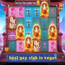 best gay club in vegas