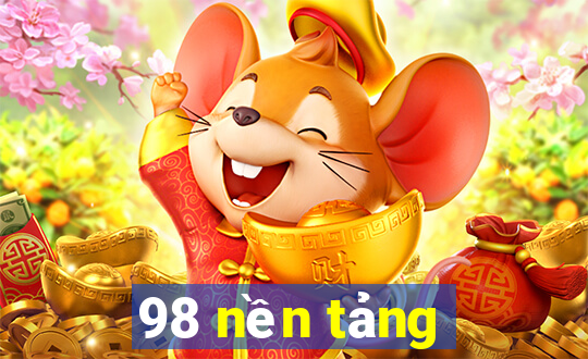 98 nền tảng