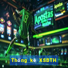 Thống kê XSBTH ngày 24