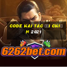 code hai tac đại chiến 2021