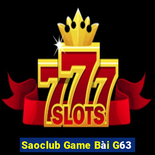 Saoclub Game Bài G63