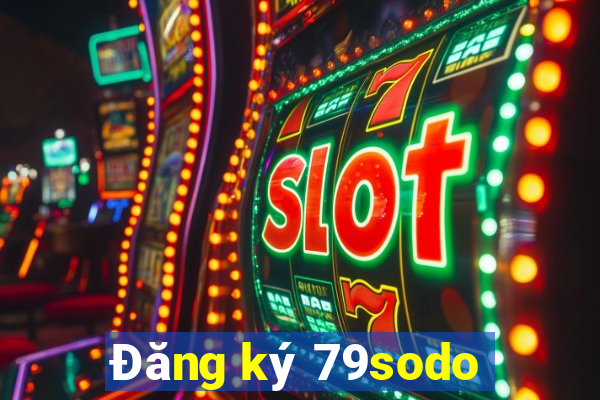 Đăng ký 79sodo