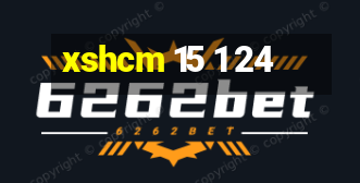 xshcm 15 1 24