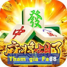 Tham gia Fa88 Tặng 188k