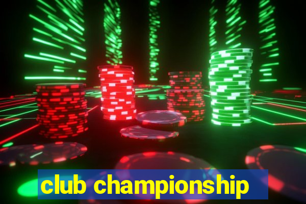 club championship