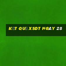 kết quả XSDT ngày 28