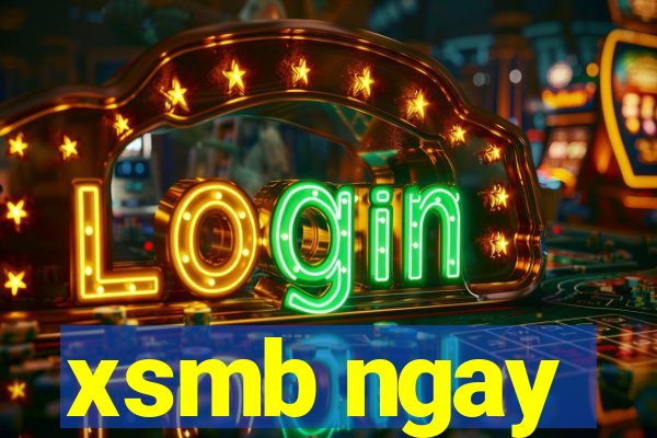 xsmb ngay