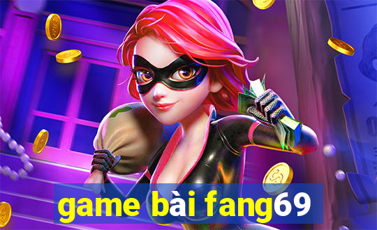 game bài fang69