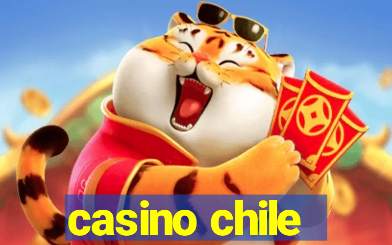 casino chile