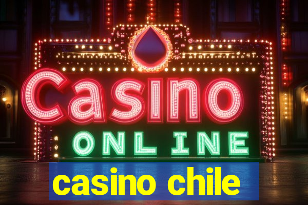 casino chile