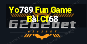 Yo789 Fun Game Bài Cf68