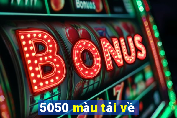 5050 màu tải về