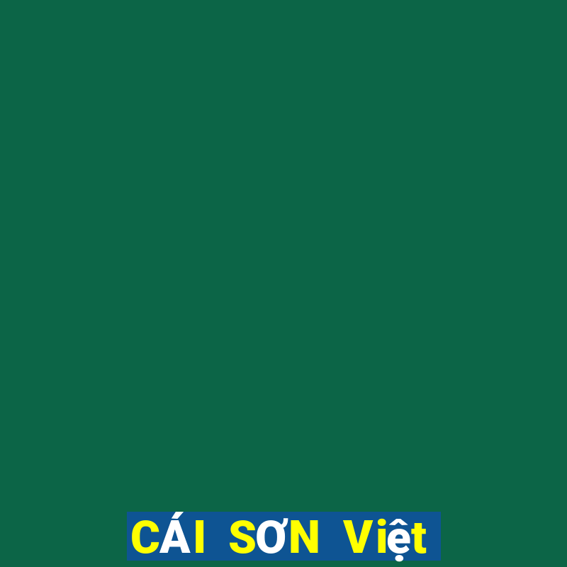 CÁI SƠN Việt nam pk10