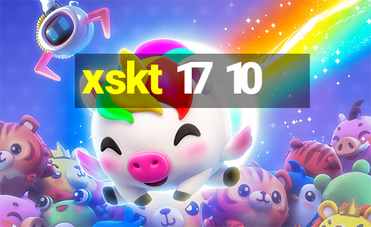 xskt 17 10