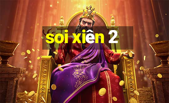 soi xiên 2