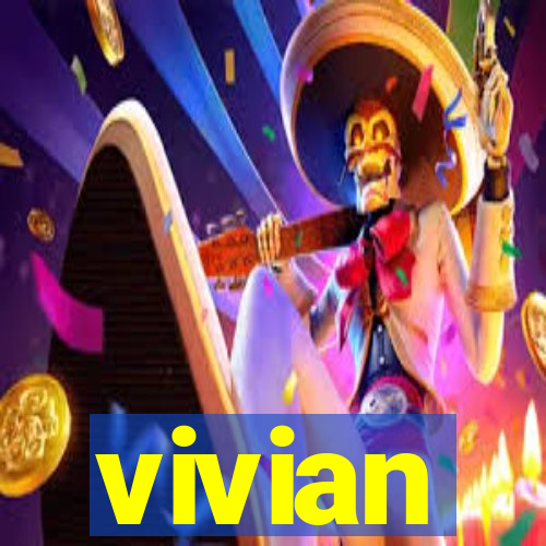 vivian