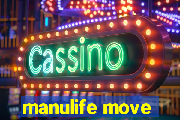 manulife move