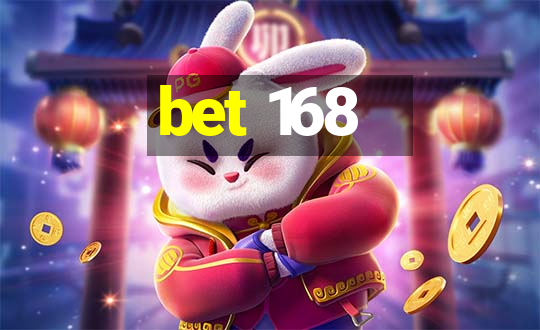 bet 168