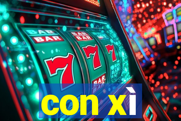 con xì