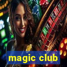 magic club