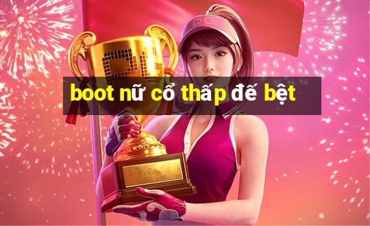 boot nữ cổ thấp đế bệt