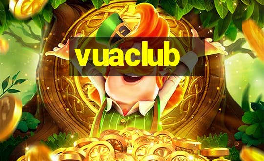 vuaclub