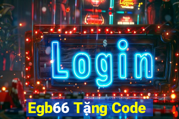 Egb66 Tặng Code