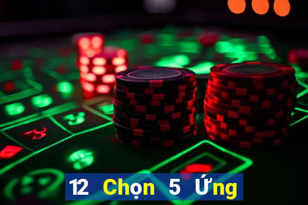 12 Chọn 5 Ứng dụng Chiết Giang