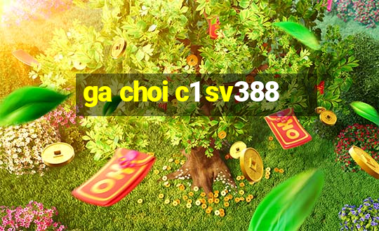 ga choi c1 sv388