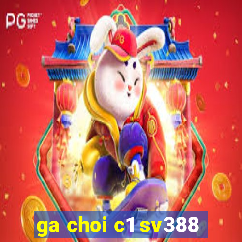 ga choi c1 sv388