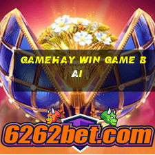 Gamehay Win Game Bài