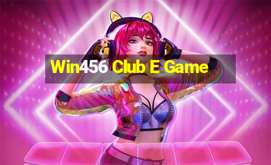 Win456 Club E Game