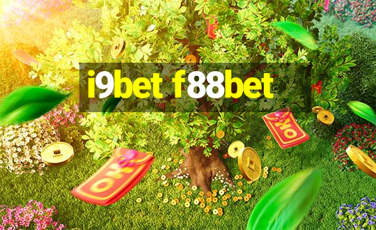 i9bet f88bet