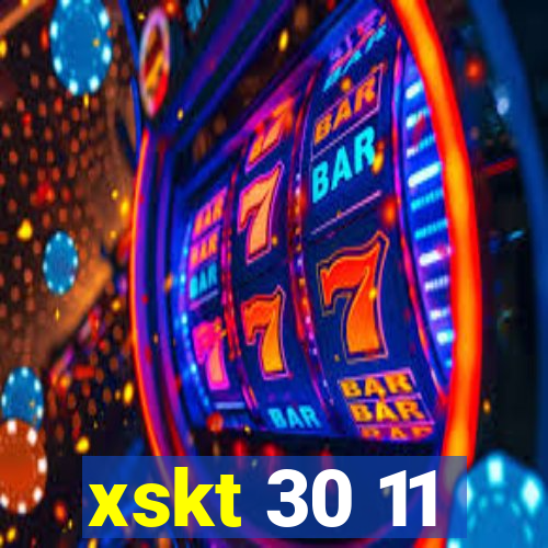 xskt 30 11