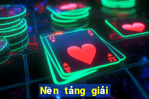 Nền tảng giải trí lớn Giải trí